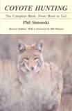 Coyote Hunting by Phil Simonski - Softcover