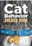 Cat Behavior Answer Book Practical Insights & Proven Solutions..