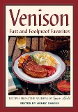 Venison Fast & Foolproof by Sports Afield - Softcover