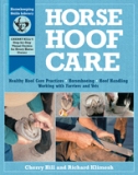 Horse Hoof Care by Cherry Hill, Richard Klimesh - Paperback
