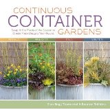 Continuous Container Gardens Swap In the Plants of the Season