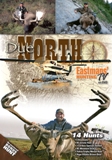 Due North by Eastmans' Hunting TV - DVD