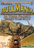 Bullmania In Your Face Record Bulls!!! by Rick Young Outdoors