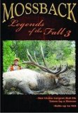 Mossback Legends of the Fall 3