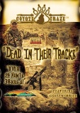 Dead in Their Tracks Coyote Predator Hunting DVD By Coyote Craze