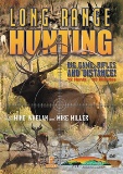 Long Range Hunting with Mike Whelan and Mike Miller