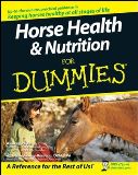 Horse Health & Nutrition for Dummies by Audrey Pavia - Softcover