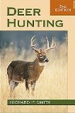Deer Hunting, 3rd Edition by Richard P. Smith - Softcover