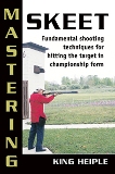 Mastering Skeet Fundamental Shooting Techniques for Hitting...