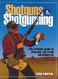 Shotguns & Shotgunning by Layne Simpson - Hardcover