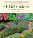 Herb Gardener A Guide for All Seasons by Susan McClure - SC