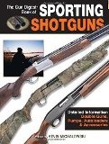 Gun Digest Book of Sporting Shotguns.Edited by Kevin Michalowski