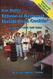 Cee Dub's Ethnic & Regional Dutch Oven Cookin' by C W Welch - PB