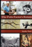 Potts' Factor's Return by Stanley Potts - Softcover