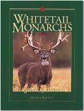 Whitetail Monarchs Legends of Autumn by George Barnett - HC