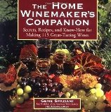 Home Winemaker's Companion Secrets, Recipes, and Know-How....