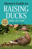 Storey's Guide to Raising Ducks, 2nd Edition by Dave Holderread
