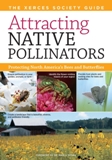 Attracting Native Pollinators: The Xerces Society Guide, Protect
