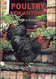 Poultry For Anyone by Victoria Roberts BVSc, MRCVS - Hardcover
