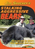 Jim Shockey's Stalking Aggressive Bears