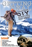 Eastman's Getting Real Hardcore DIY Adventures Out West - DVD
