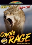 Coyote Rage Tactics, Tips, Gear, Exciting Action