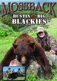 Mossback Bustin Big Blackies Vol.1
