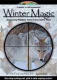 Winter Magic - 22 Exciting Predator Hunts from East to West