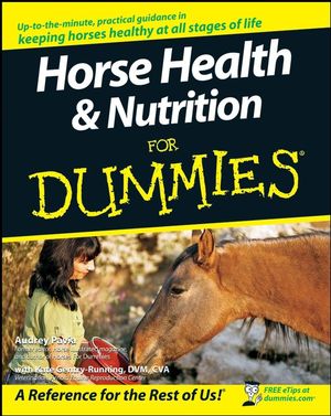 Horse Health & Nutrition for Dummies by Audrey Pavia - Softcover - Click Image to Close