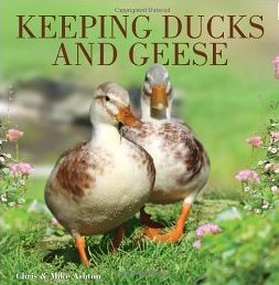 Keeping Ducks & Geese by Chris & Mike Ashton - Softcover - Click Image to Close