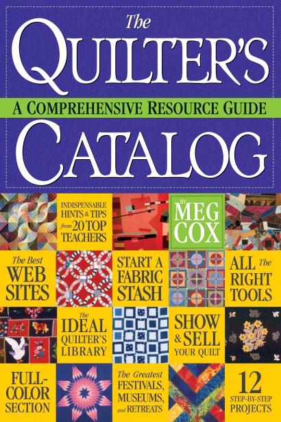 Quilter's Catalog A Comprehensive Resource Guide by Meg Cox - PB - Click Image to Close