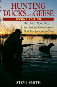 Hunting Ducks and Geese Hard Facts, Good Bets, and Serious Advic - Click Image to Close