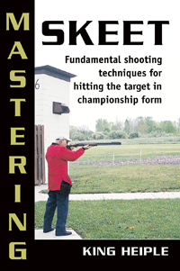Mastering Skeet Fundamental Shooting Techniques for Hitting... - Click Image to Close