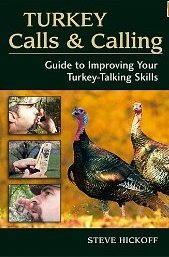 Turkey Calls and Calling Guide to Improving Your Turkey-Talking - Click Image to Close