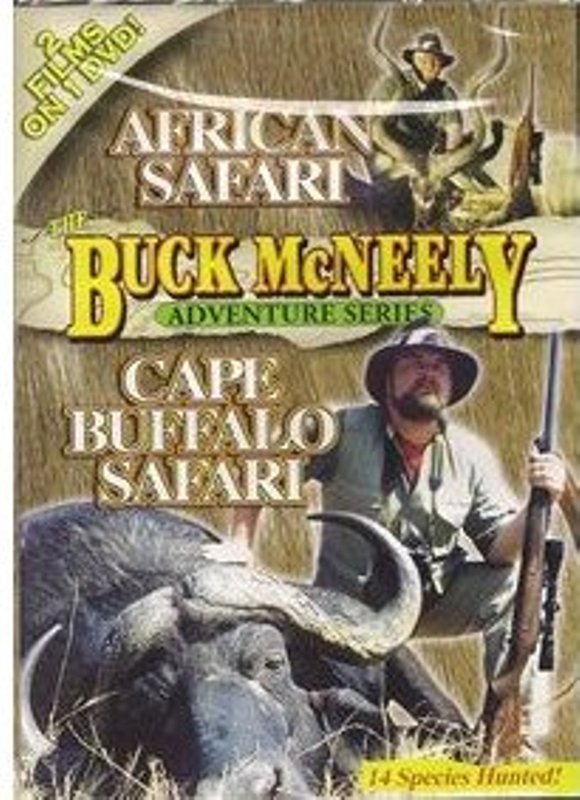 Buck McNeely Adventure Series - African Safari/Cape Buffalo - Click Image to Close
