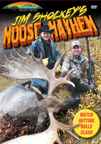 Jim Shockey's Moose Mayhem - Click Image to Close