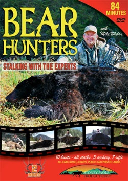 Bear Hunters Stalking With The Experts with Mike Whelan - Click Image to Close