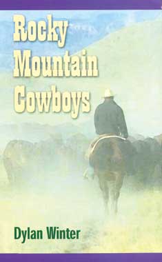 Rocky Mountain Cowboys by Dylan Winter - DVD - Click Image to Close