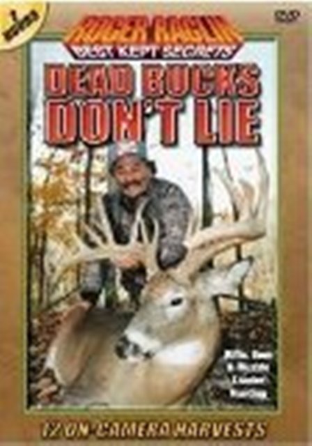 Roger Raglin - Dead Bucks Don't Lie - DVD - Click Image to Close